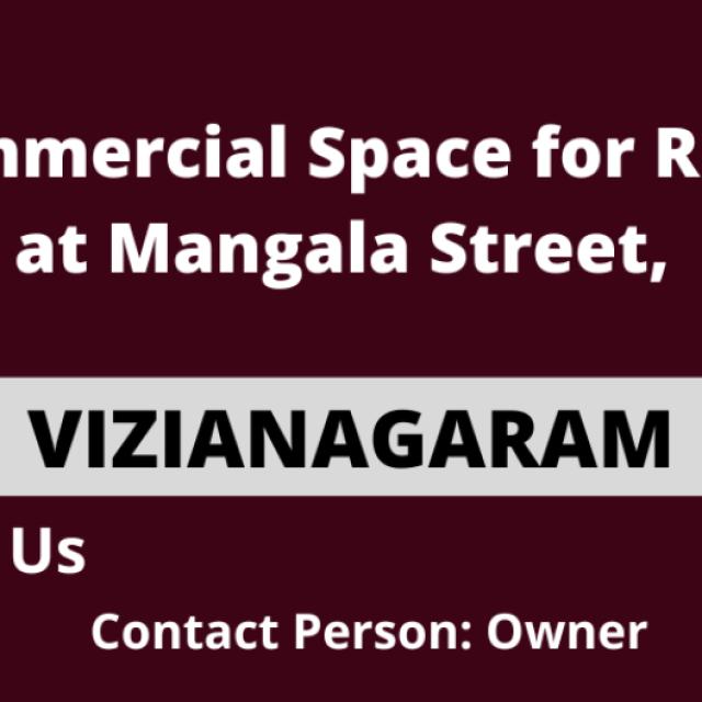 Commercial Space for Rent at Mangala Street, Vizianagaram.