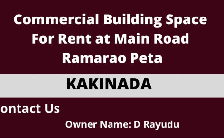 Commercial  Building For Rent at Ramarao Peta, Kakinada.