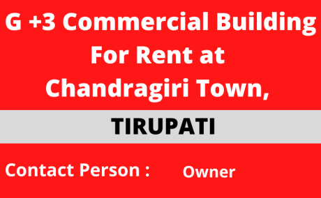 G +3 Commercial Building For Rent at Chandragiri Town, Tirupati
