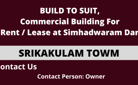 Build to Suit G +2 Commercial Building For Rent at Simhadwaram dari, Srikakulam Town.