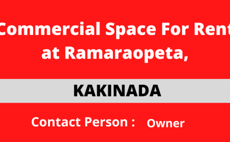 Commercial Space for Rent at Ramaraopeta, Kakinada.