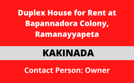 Duplex House for Rent at Bapannadora Colony, Ramanayyapeta, Kakinada