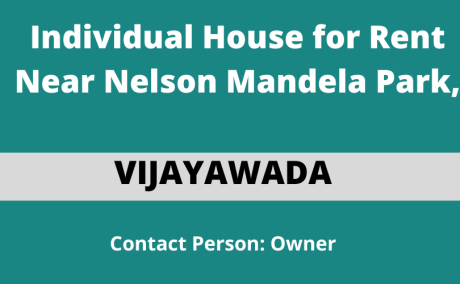 Individual House for Rent Near Nelson Mandela Park, Vijayawada